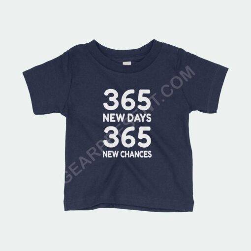 365 New Chances Baby Jersey T-Shirt