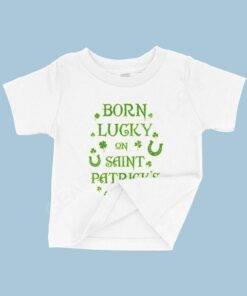 Birthday St. Patrick’s Day Baby T-Shirt 