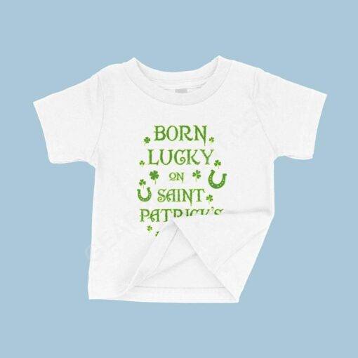 Birthday St. Patrick’s Day Baby T-Shirt