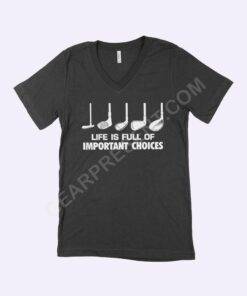 Important Choices Golf Unisex Jersey V-Neck T-Shirt 