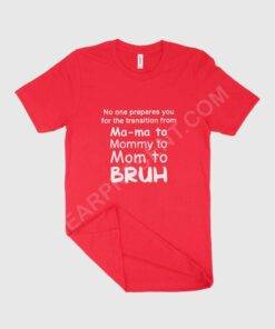 Ma-ma Mommy Mom Bruh Women’s Jersey T-Shirt Made in USA 