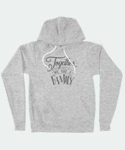 Together We Are A Family Unisex Sponge Fleece Hoodie 