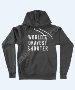 World’s Okayest Shooter Unisex Sponge Fleece Hoodie