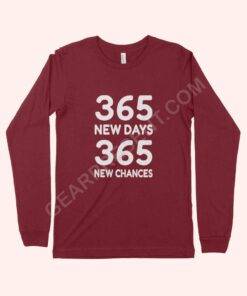 365 New Chances Unisex Jersey Long Sleeve T-Shirt 