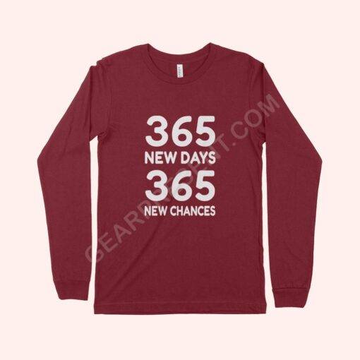 365 New Chances Unisex Jersey Long Sleeve T-Shirt