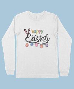 Happy Easter Long Sleeve T-Shirt