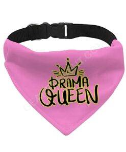 Drama Queen Pet Bandana Collar – Funny Scarf Collar – Themed Dog Bandana 