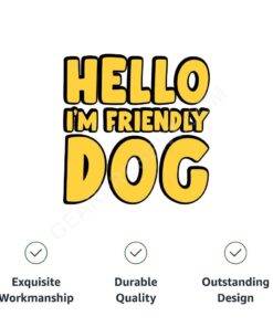 I’m Friendly Dog Pet Bandana – Themed Dog Bandana – Cute Pet Scarf 