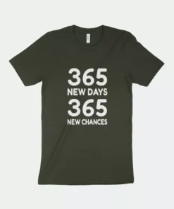 365 New Chances Jersey T-Shirt
