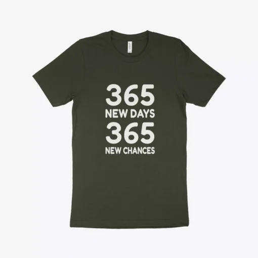 365 New Chances Unisex Jersey T-Shirt