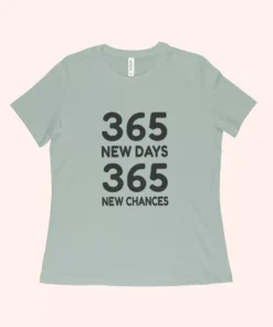 365 New Chances Women’s Jersey T-Shirt