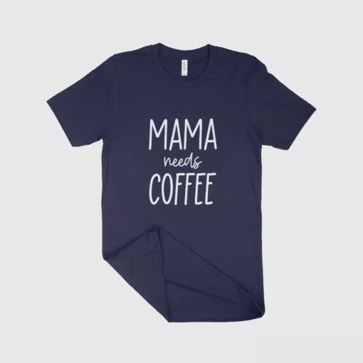 Mama Needs Coffee Women's Jersey T-Shirt Made in USA - Image 4