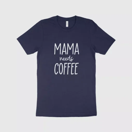 Mama Needs Coffee Women's Jersey T-Shirt Made in USA - Image 2