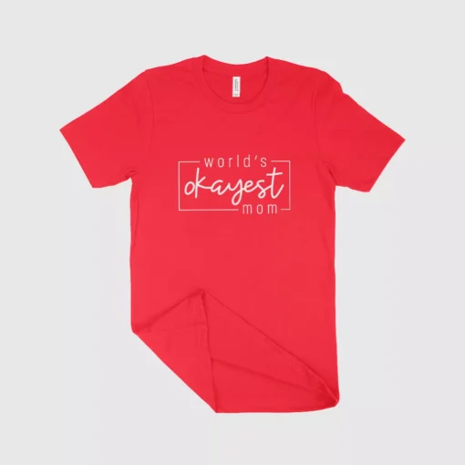 World's Okayest Mom Women's Jersey T-Shirt Made in USA - Image 4