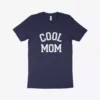 Cool Mom Women's Jersey T-Shirt Made in USA