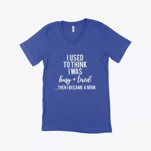I Used to Think I Was Busy Women's Jersey V-Neck T-Shirt