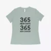 365 New Chances Women's Relaxed Jersey T-Shirt