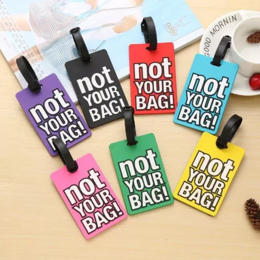 Cute “Not Your Bag” Silicone Luggage Tags